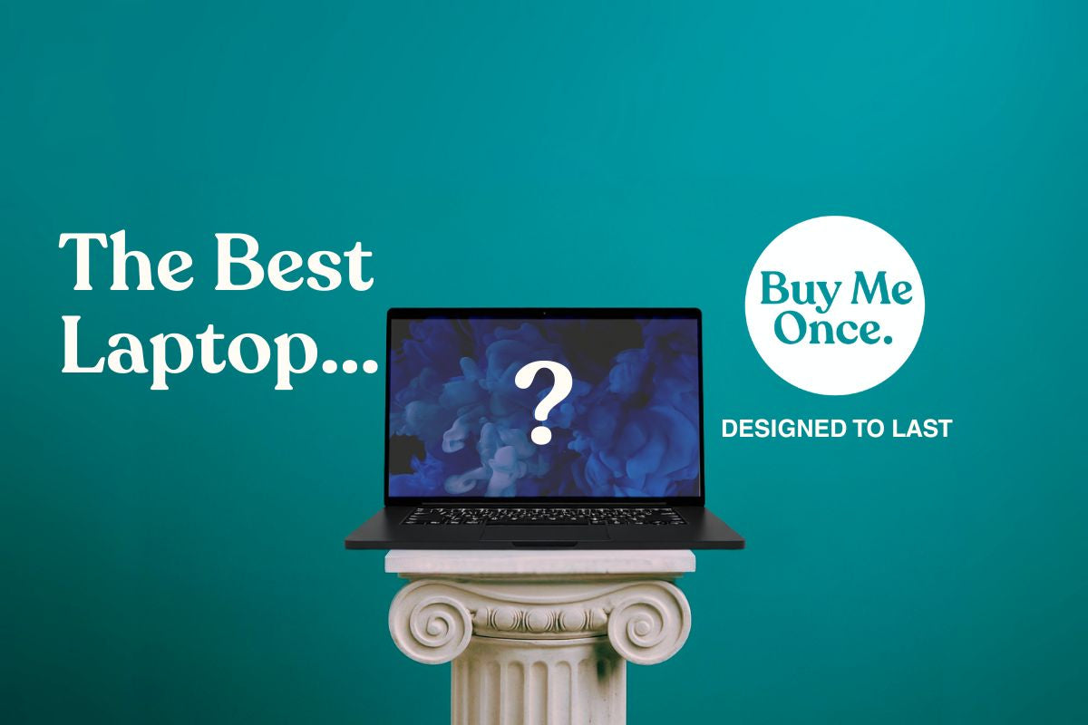 Best Long Lasting Laptops UK 2025 Buy Me Once UK